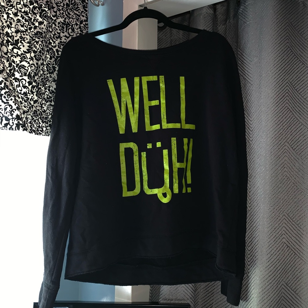 Women’s Aeropostale “Well Duh” black crewneck